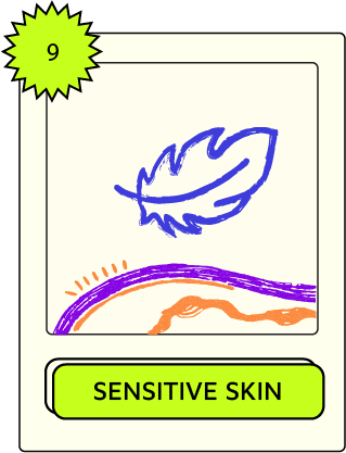 Sensitive Skin